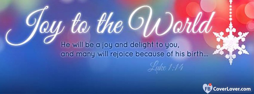 Joy To The World Luke 1-14